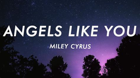 miley cyrus angels like you lyrics